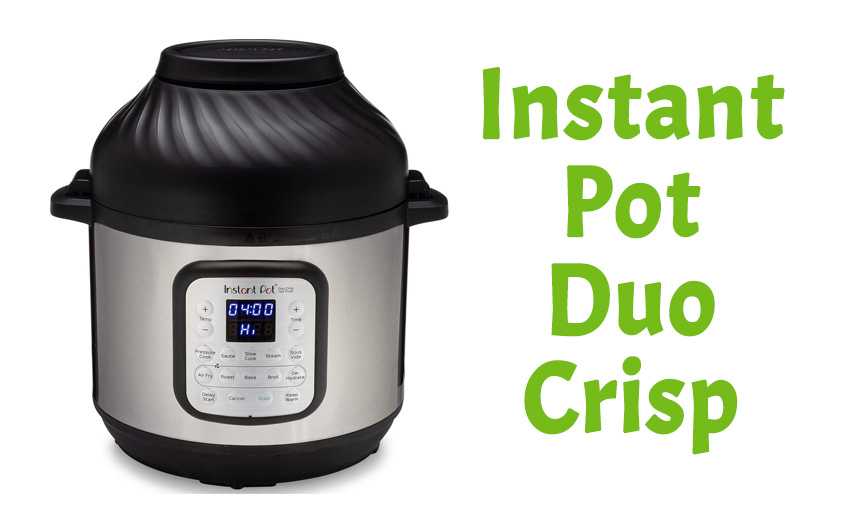 Instant Pot Duo Crisp Review