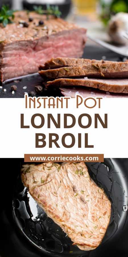 Best Instant Pot London Broil [the perfect cooking time!]