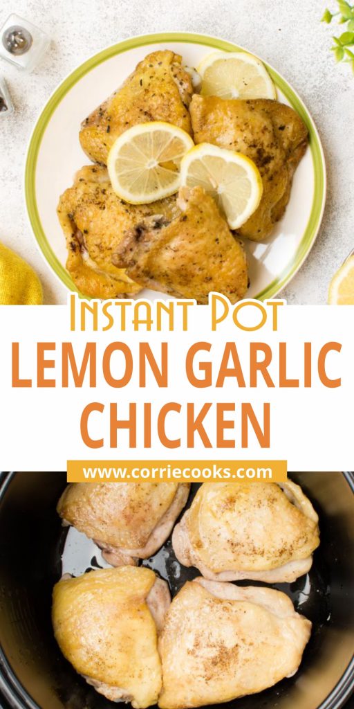 Instant Pot Lemon Garlic Chicken - Corrie Cooks