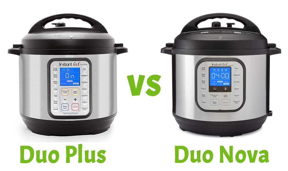 Instant Pot Duo vs Duo Nova: Completely Different or Almost the